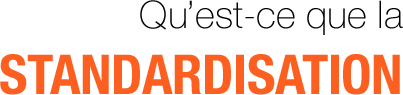03-quest-ce-que-la-standardisation-